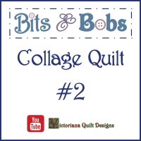 Bits & Bobs Collage Quilt Video #2