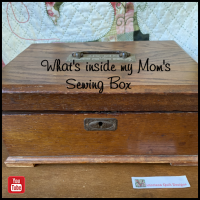 What's inside my Mom's Sewing Box