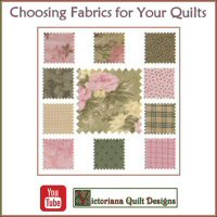 Choosing Fabrics for Your Quilts