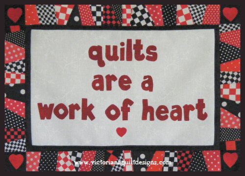 quilts are a work of heart Mini Quilt Pattern